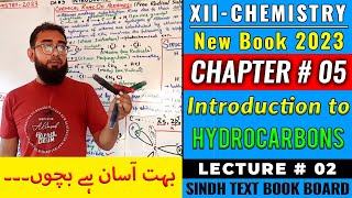 CH5 Introduction to Hydrocarbons  Lec2  XIIChem2023 [upl. by Eneirda]