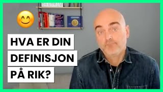 Hva er din definisjon på rik [upl. by Dunlavy]