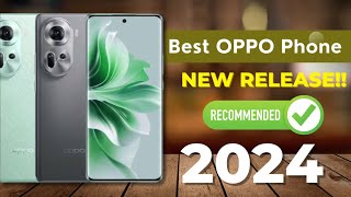 Best New OPPO Smartphones Released in 2024 [upl. by Enovad]