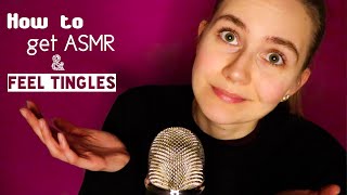 How to Get ASMR amp Feel Tingles [upl. by Kalin]