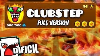 LA VERSIÓN COMPLETA Y DIFÍCIL DE CLUBSTEP  GEOMETRY DASH  VRO [upl. by Yeffej]