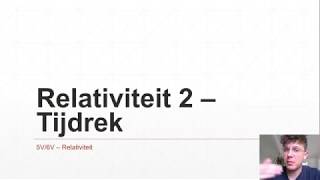 5V6V  Relativiteit 2  Tijdrek [upl. by Suiram]