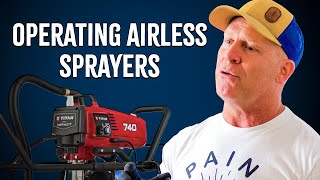 Operating an airless sprayer How To Use A Titan Paint Sprayer Painting tips [upl. by Adnof]