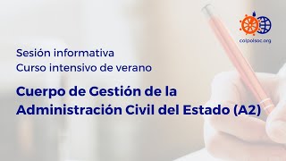 Oposiciones al Cuerpo de Gestión de la Administración Civil del Estado A2  Sesión Informativa [upl. by Yenduhc]