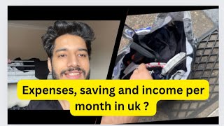 Expenses  savings and income per month in uk  my experience london  lavish arora vlogs  uk vlog [upl. by Atsirhcal]