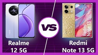 Realme 12 vs Redmi Note 13 Budget Battle Royale 2024 [upl. by Hanah]