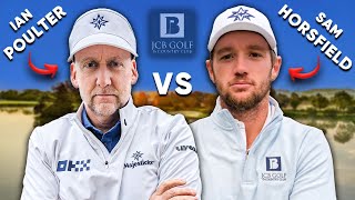 A Proper GOLFING SHOWDOWN   Ian Poulter v Sam Horsfield  JCB Golf amp Country Club 🔥 [upl. by Eisus]