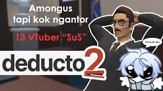 Amongus Ngantor Deducto 2 gaming [upl. by Dill]