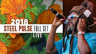 Steel Pulse  Full Set Recorded Live  CaliRoots2018 [upl. by Onifled]