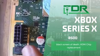 Xbox Series X BSOD HDMI chip replacement [upl. by Adaran]