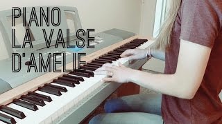 PIANO La valse dAmélie  Yann Tiersen ♪ [upl. by Ajnotal208]