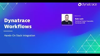 Dynatrace Workflows HandsOn Slack Integration [upl. by Jak580]