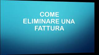 MyFatture eliminare una fattura [upl. by Corly107]