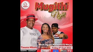 Mugithi Live Wa Timona Mburu Ft Mugithi Queen Joy Wa Macharia [upl. by Savart512]