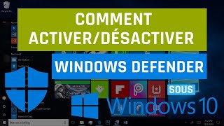 Comment activerdésactiver Windows Defender dans Windows 10 [upl. by Ainitsirc]