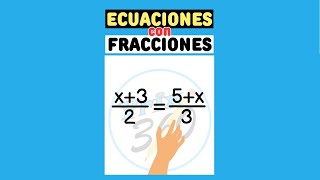 Ecuaciones de Primer Grado con Fracciones Ejemplo 01 [upl. by Colwell]