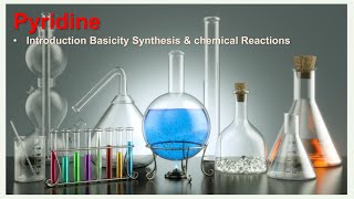 Pyridine Introduction Basicity synthesis and reactions [upl. by Pisano]