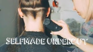 UNDERCUT SCHNEIDEN  HOMEMADE [upl. by Deborah]