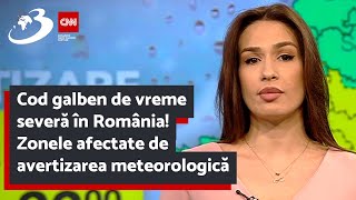 Cod galben de vreme severă în România Zonele afectate de avertizarea meteorologică [upl. by Pauly]