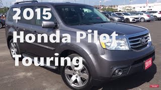 2015 Honda Pilot Touring  WHITBY OSHAWA HONDA  Stock  U5359 [upl. by Landel]