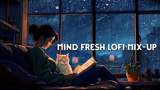 Mind Fresh LoFi Mixup bollywood 🌸🎧  Arjit Singh ❤️  Slowed And Reverb Mashup  2024 [upl. by Nylle]