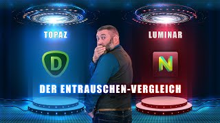 Entrauschen mit KI Luminar vs Topaz [upl. by Nairbal56]