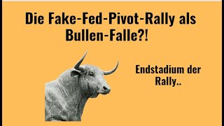 Nasdaq Die FakeFedPivotRally als BullenFalle Videoausblick [upl. by Deehsar212]