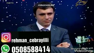 Rehman Cebrayilli Heyati Reqsi Qarmon 050 858 84 14 Bala Aslan [upl. by Finley617]