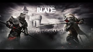 Conquerors Blade Gameplay  Episode 1 [upl. by Angelina]