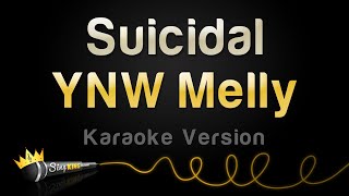 YNW Melly  Suicidal Karaoke Version [upl. by Myrilla]