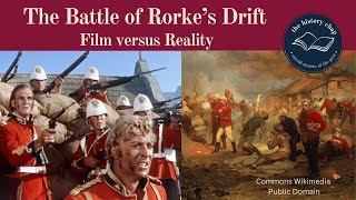 The Battle of Rorkes Drift  The Reality v the film quotZuluquot [upl. by Anilec]