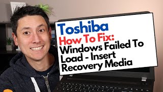 How To Fix Toshiba  Windows Failed To Load Insert Recovery Media Fix [upl. by Garvey]