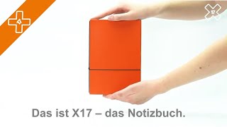 Das ist X17  das Notizbuch X17001 [upl. by Adnilym]