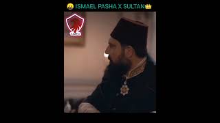 👿Ismail Pasha entry in Sultan Palace creepy Sultan swag 😎 shooting attitude 🔥 SultanAbdulHamid [upl. by Nocam]