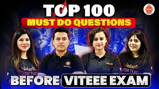 VITEEE 2024  Top 100 MustDo Questions Before Exam  Physics Maths And Chemistry [upl. by Noied]