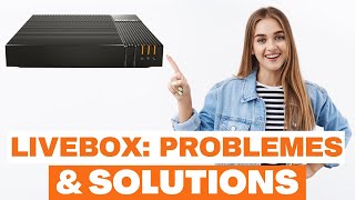 LIVEBOX ORANGE  Retour d EXPERIENCE PROBLEMES amp SOLUTIONS [upl. by Isus235]