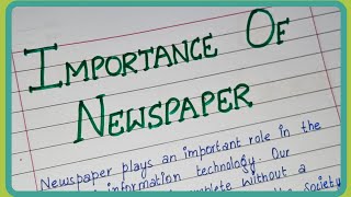 Importance of Newspaper Essay on newspaper📰🗞️studentsuccess english essay newspaper importance [upl. by Sirrom]