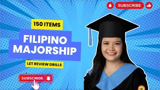 150 ITEMS FILIPINO MAJORSHIP LET REVIEW DRILLS Teacher Dang [upl. by Soalokin]