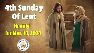 Fourth Sunday of Lent Homily March 10 2024 [upl. by Aicac]