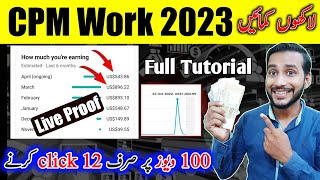 CPM Trick 2023 Complete Tutorial with Proof  Paid CPM work 2023  New CPM Trick 2023 [upl. by Kelsey610]