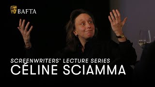 Céline Sciamma  BAFTA Screenwriters’ Lecture Series [upl. by Zephaniah]