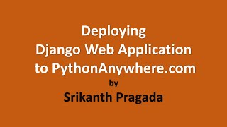 How to deploy Django Application to PythonAnywherecom Cloud [upl. by Attenol]