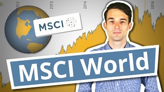 Was ist der MSCI World Index  Zusammensetzung und Performance erklärt  Finanzlexikon [upl. by Almallah839]