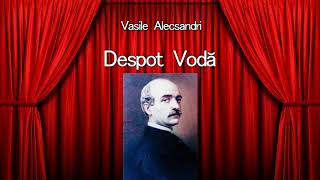 Vasile Alecsandri  Despot Voda [upl. by Llebyram]