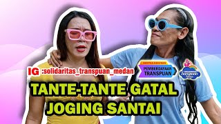 TNTETNTE GTAL JOGGING SANTAI [upl. by Sukin]