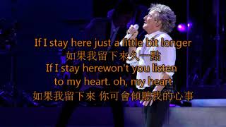 I Dont Want To Talk About It Rod Stewart 中英字幕 [upl. by Denman]