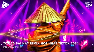 Nonstop 2024 TikTok  Nhạc Trend TikTok Remix 2024  Nonstop 2024 Vinahouse Bay Phòng Bass Cực Mạnh [upl. by Eseilana]