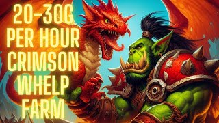 Crimson Whelp Carnage Horde Gold Farm  20g Per hour WoW SoD [upl. by Merrow]