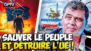 LUNION DES SOUVERAINISTES EST UNE URGENCE ABSOLUE  IL FAUT STOPPER LUE   PHILIPPE MURER  GPTV [upl. by Yolanthe]