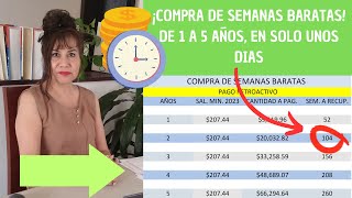 Compra de semanas baratas de 1 hasta 5 años en solo unos días [upl. by Ark]